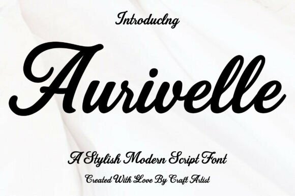 Aurivelle: A Modern Script Font That Elevates Handmade Design