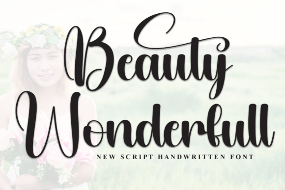 Beauty Wonderfull: A Handwritten Script Font That Feels Like a Warm Invitation