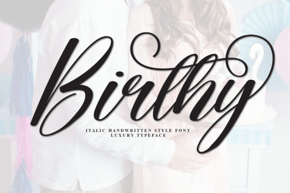 Birthy Script Font for Handmade Labels & Invitations