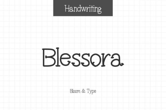 Blessora: A Handwritten Script Font for Warm, Trustworthy Digital Brands