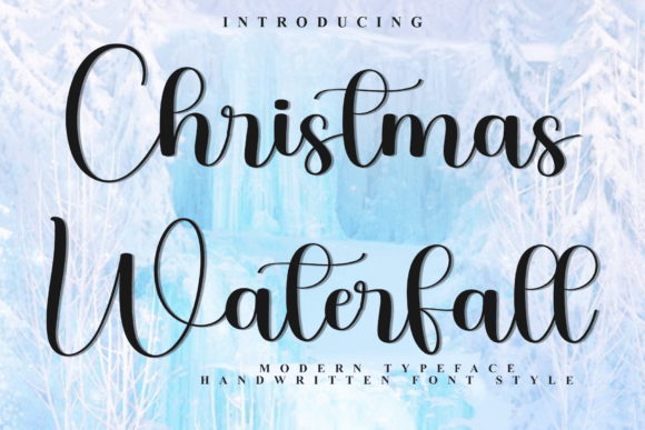 Christmas Waterfall: A Script Amp Font That Elevates Seasonal Campaigns