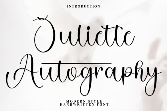 Juliette Autography: A Script Font That Feels Like Your Brand’s Handwritten Signature