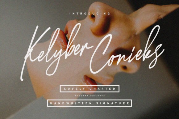 Kelyber Conieks: A Handwritten Font That Feels Like Your Brand’s True Voice