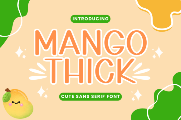 Mango Thick: A Handwritten Font That Feels Like Summer on Paper