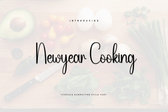 Newyear Cooking: A Handwritten Font for Warm, Engaging Campaigns
