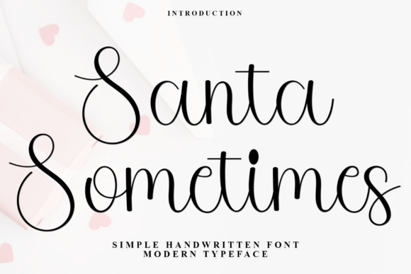 Santa Sometimes: A Warm, Handcrafted Script Font for Makers