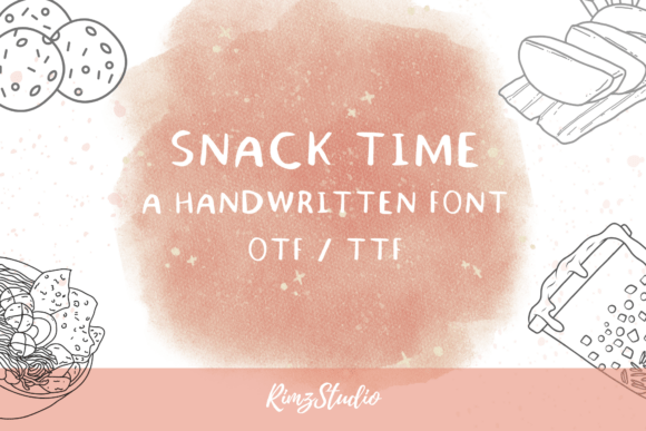 Snack Time: A Handwritten Font That Builds Connection