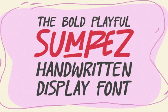 Sumrez: A Chunky Handwritten Font That Delivers Real Personality
