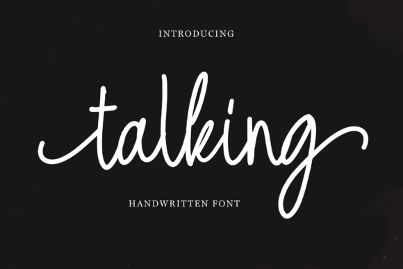 Talking Font: A Modern Handwritten Typeface for Scroll-Stopping Brand Content